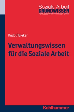 Abbildung von Bieker / Bieker | Verwaltung und Soziale Arbeit | 1. Auflage | 2015 | Bd 19 | beck-shop.de