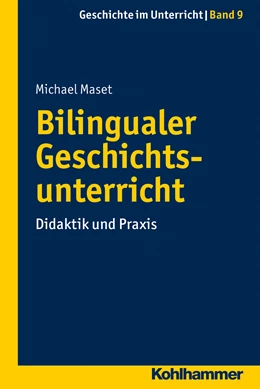 Abbildung von Maset | Bilingualer Geschichtsunterricht | 1. Auflage | 2015 | beck-shop.de
