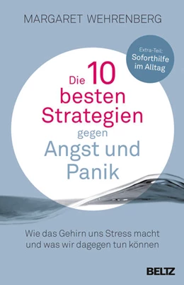 Abbildung von Wehrenberg | Die 10 besten Strategien gegen Angst und Panik | 4. Auflage | 2015 | beck-shop.de