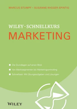Abbildung von Stumpf / Wigger-Spintig | Wiley-Schnellkurs Marketing | 1. Auflage | 2022 | beck-shop.de