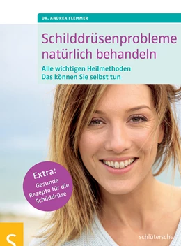 Abbildung von Schilddrüsenprobleme natürlich behandeln | 2. Auflage | 2015 | beck-shop.de