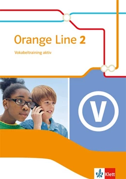 Abbildung von Orange Line 2. Vokabeltraining aktiv. Klasse 6 | 1. Auflage | 2015 | beck-shop.de