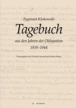 Abbildung von Klukowski | Tagebuch aus den Jahren der Okkupation der Region Zamosc (1939-1944) | 1. Auflage | 2017 | beck-shop.de