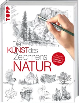 Abbildung von Die Kunst des Zeichnens - Natur | 1. Auflage | 2015 | beck-shop.de