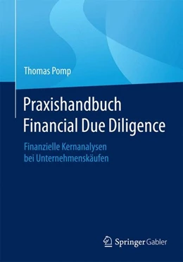 Abbildung von Pomp | Praxishandbuch Financial Due Diligence | 1. Auflage | 2015 | beck-shop.de