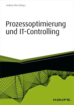 Abbildung von Klein | Prozessoptimierung und IT-Controlling | 1. Auflage | 2015 | beck-shop.de