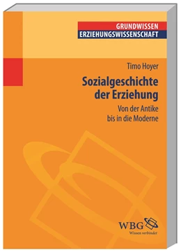 Abbildung von Hoyer | Sozialgeschichte der Erziehung | 1. Auflage | 2015 | beck-shop.de