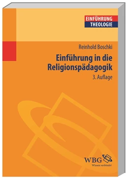 Abbildung von Boschki | Einführung in die Religionspädagogik | 3. Auflage | 2017 | beck-shop.de