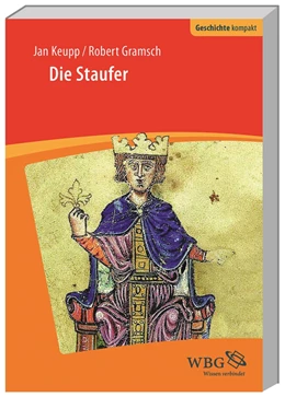 Abbildung von Keupp / Kintzinger | Die Staufer | 1. Auflage | 2025 | beck-shop.de