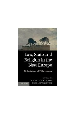 Abbildung von Zucca / Ungureanu | Law, State and Religion in the New Europe | 1. Auflage | 2015 | beck-shop.de