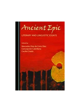 Abbildung von Díez / Cabrillana | Ancient Epic | 1. Auflage | 2015 | beck-shop.de