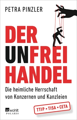 Abbildung von Pinzler | Der Unfreihandel | 3. Auflage | 2015 | beck-shop.de