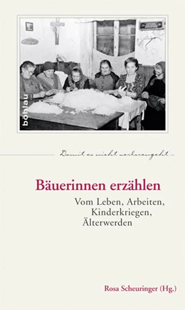 Abbildung von Scheuringer (Hrsg.) | Bäuerinnen erzählen | 2. Auflage | 2015 | 60 | beck-shop.de