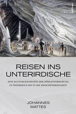 Abbildung von Mattes | Reisen ins Unterirdische | 1. Auflage | 2015 | beck-shop.de