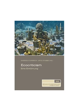 Abbildung von Dürbeck / Stobbe | Ecocriticism | 1. Auflage | 2015 | beck-shop.de