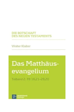 Abbildung von Klaiber | Das Matthäusevangelium | 1. Auflage | 2015 | beck-shop.de