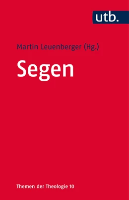 Abbildung von Leuenberger | Segen | 1. Auflage | 2015 | 10 | beck-shop.de
