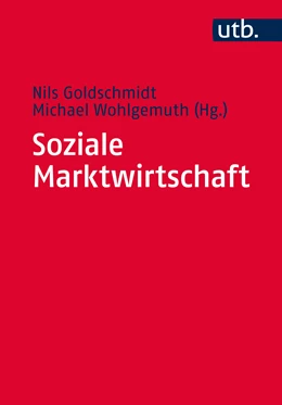 Abbildung von Goldschmidt / Wohlgemuth (Hrsg.) | Soziale Marktwirtschaft | 2. Auflage | 2024 | beck-shop.de