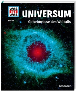 Abbildung von Baur | WAS IST WAS Band 102 Universum. Geheimnisse des Weltalls | 1. Auflage | 2015 | beck-shop.de