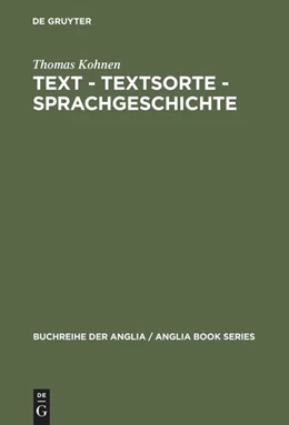 Abbildung von Kohnen | Text - Textsorte - Sprachgeschichte | 1. Auflage | 2015 | beck-shop.de