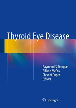Abbildung von Douglas / McCoy | Thyroid Eye Disease | 1. Auflage | 2014 | beck-shop.de