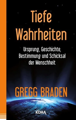 Abbildung von Braden | Tiefe Wahrheiten | 1. Auflage | 2015 | beck-shop.de
