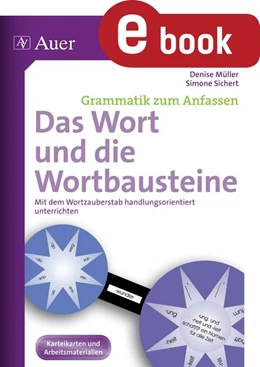 Abbildung von Müller / Sichert | Das Wort und die Wortbausteine | 1. Auflage | 2023 | beck-shop.de