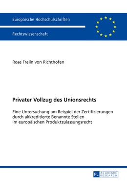 Abbildung von von Richthofen | Privater Vollzug des Unionsrechts | 1. Auflage | 2015 | 5735 | beck-shop.de