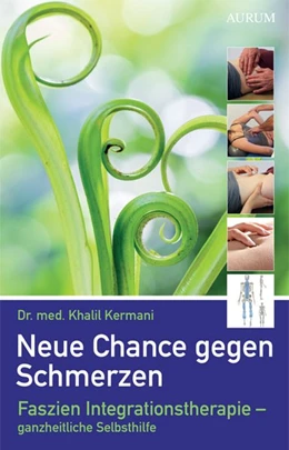 Abbildung von Kermani | Neue Chance gegen Schmerzen | 1. Auflage | 2017 | beck-shop.de