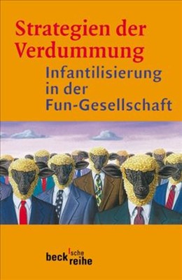 Cover: Wertheimer, Jürgen / Zima, Peter V., Strategien der Verdummung