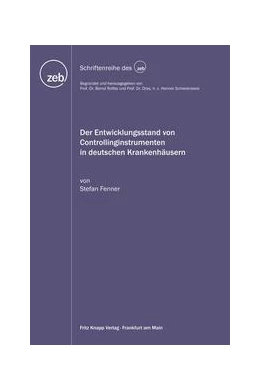 Abbildung von Fenner | Der Entwicklungsstand von Controllinginstrumenten in deutschen Krankenhäusern | 1. Auflage | 2015 | beck-shop.de