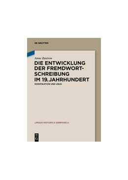 Abbildung von Zastrow | Die Entwicklung der Fremdwortschreibung im 19. Jahrhundert | 1. Auflage | 2015 | beck-shop.de