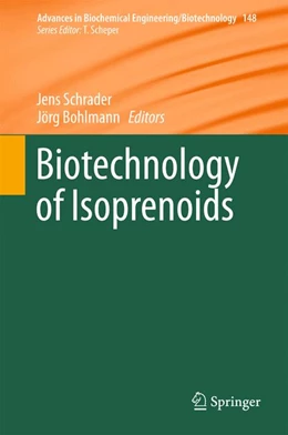 Abbildung von Schrader / Bohlmann | Biotechnology of Isoprenoids | 1. Auflage | 2015 | 148 | beck-shop.de