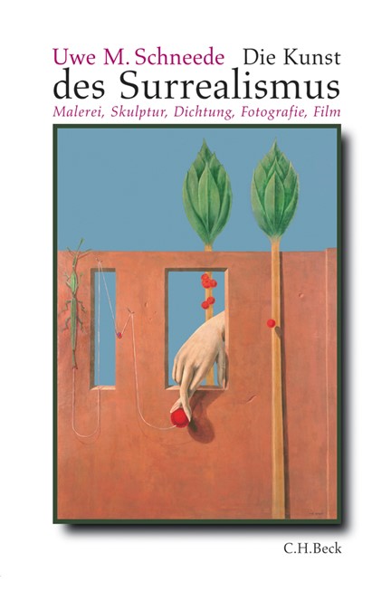 Cover: Uwe M. Schneede, Die Kunst des Surrealismus