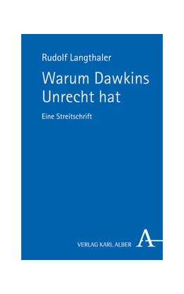 Abbildung von Langthaler | Warum Dawkins Unrecht hat | 1. Auflage | 2015 | beck-shop.de