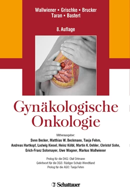 Abbildung von Wallwiener / Grischke | Gynäkologische Onkologie | 8. Auflage | 2017 | beck-shop.de
