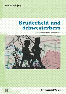 Abbildung von Brock | Bruderheld und Schwesterherz | 1. Auflage | 2015 | beck-shop.de