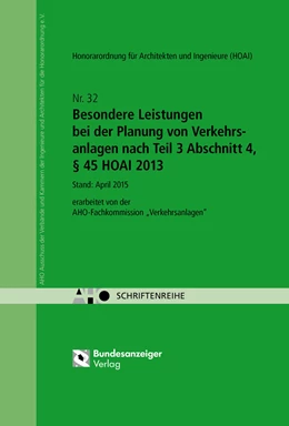 Abbildung von Besondere Leistungen bei der Planung von Verkehrsanlagen nach Teil 3 Abschnitt 4, § 45 HOAI 2013 | 1. Auflage | 2015 | 32 | beck-shop.de