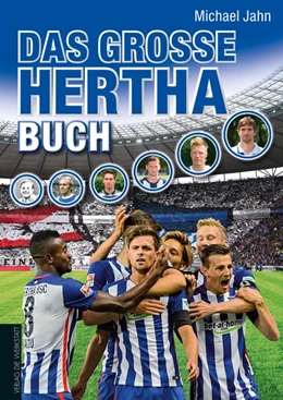 Abbildung von Jahn | Das große Hertha-Buch | 1. Auflage | 2015 | beck-shop.de