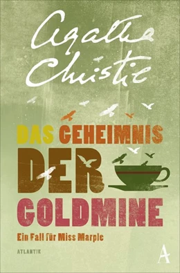Abbildung von Christie | Das Geheimnis der Goldmine | 1. Auflage | 2015 | beck-shop.de