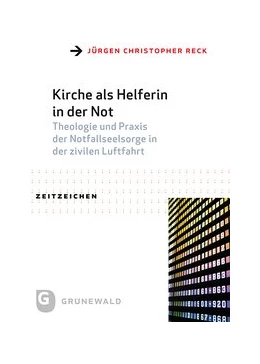 Abbildung von Reck | Kirche als Helferin in der Not | 1. Auflage | 2019 | beck-shop.de