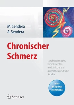 Abbildung von Sendera | Chronischer Schmerz | 1. Auflage | 2015 | beck-shop.de