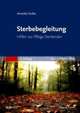 Abbildung von Kulbe | Sterbebegleitung | 2. Auflage | 2015 | beck-shop.de