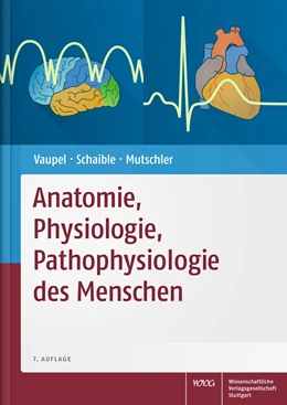 Abbildung von Vaupel / Schaible | Anatomie, Physiologie, Pathophysiologie des Menschen | 7. Auflage | 2015 | beck-shop.de