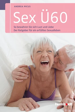 Abbildung von Micus | Sex Ü60 | 1. Auflage | 2015 | beck-shop.de