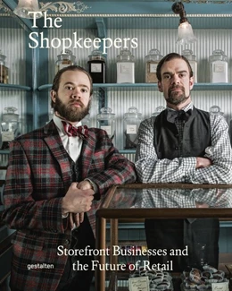 Abbildung von Klanten / Ehmann | The Shopkeepers | 1. Auflage | 2015 | beck-shop.de