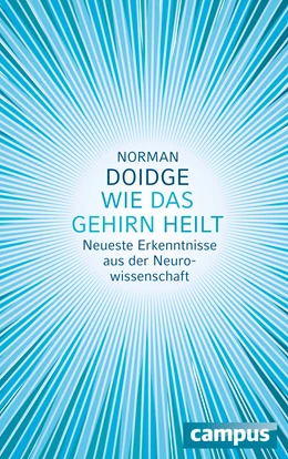 Abbildung von Doidge | Wie das Gehirn heilt | 1. Auflage | 2015 | beck-shop.de