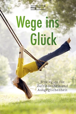 Abbildung von Stiller | Wege ins Glück | 1. Auflage | 2015 | beck-shop.de