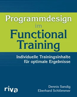 Abbildung von Schlömmer / Sandig | Programmdesign im Functional Training | 1. Auflage | 2021 | beck-shop.de