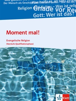 Abbildung von Moment mal! Schülerbuch für die Qualifikationsphase. Ausgabe A | 1. Auflage | 2019 | beck-shop.de
